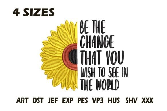 Be the Change Sunflower Embroidery Review